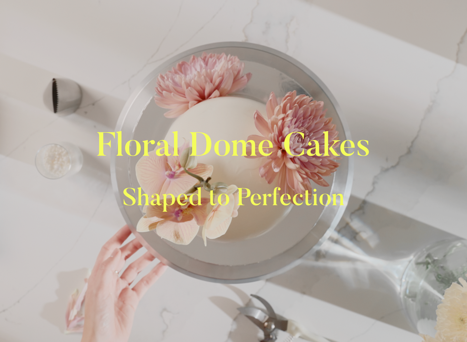 The Original Floral Dome Cake: Shaped to Perfection (Online Course)